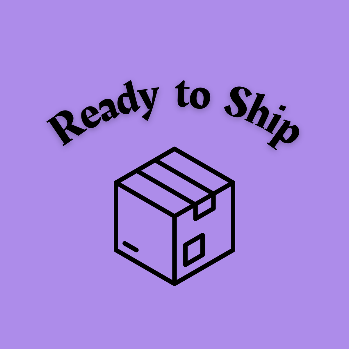 Ready to ship